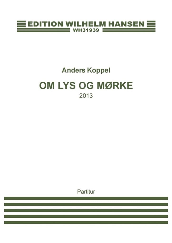 Om Lys og Mørke
